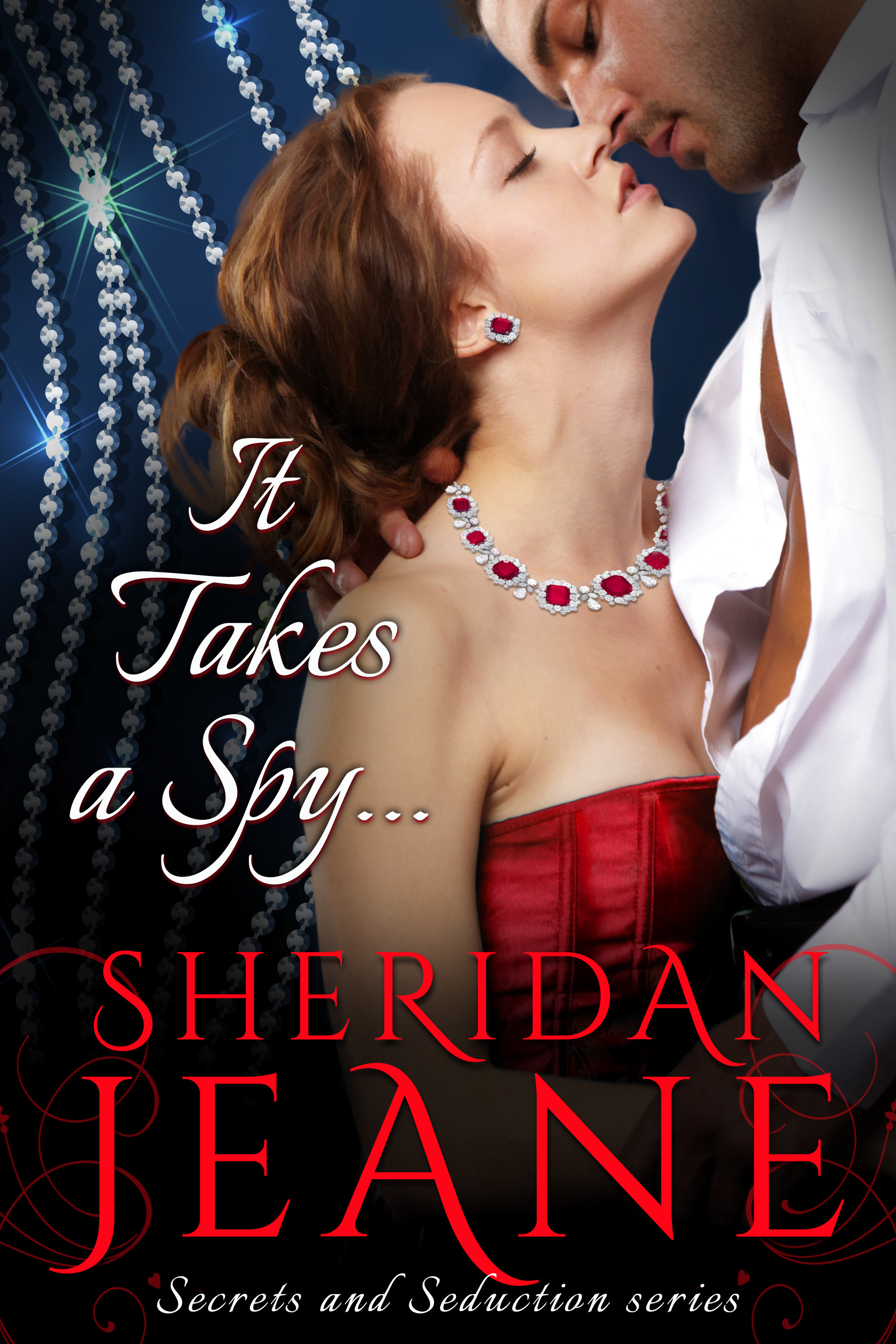 Cover It Takes a Spy by Sheridan Jeane-3