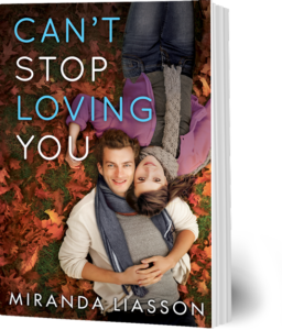 Can't Stop Loving You, by Miranda Liasson