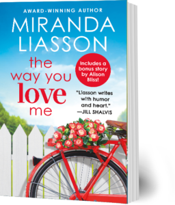 Book Cover: "The Way You Love Me" by Miranda Liasson