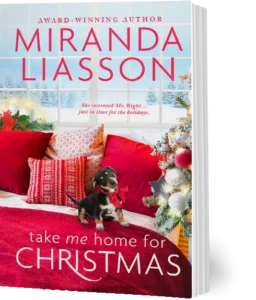 Take Me Home for Christmas by Miranda Liasson